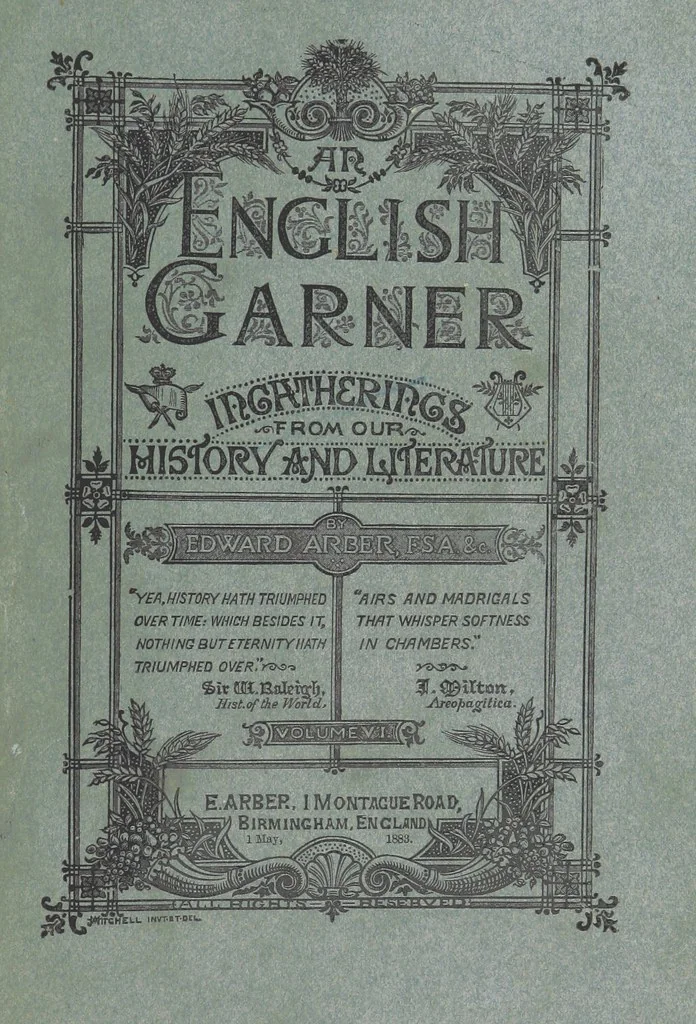 An illustration from An English Garner. Ingatherings from our history and literature, 1877, leaf 663
