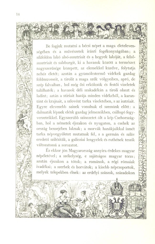 An illustration from Az Osztrák-Magyar Monarchia irásban és képben. Rudolf trónörökös főherczeg Ő ... fensége kezdeményezéséből és közremunkálásával. (Die deutsche Ausgabe redigirt ... J. von Weilen, die ungarische M. Jókai.) Hung, 1885, leaf 32