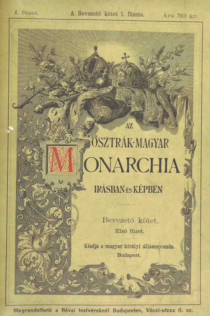 An illustration from Az Osztrák-Magyar Monarchia irásban és képben. Rudolf trónörökös főherczeg Ő ... fensége kezdeményezéséből és közremunkálásával. (Die deutsche Ausgabe redigirt ... J. von Weilen, die ungarische M. Jókai.) Hung, 1885, leaf 617