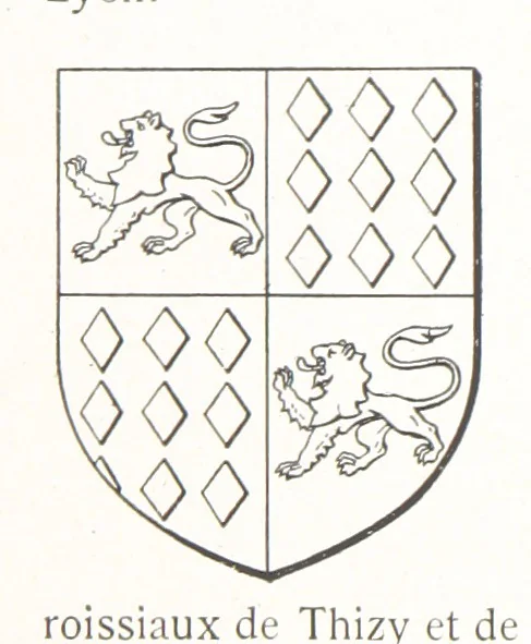 An illustration from Beaujolais-Forez-Dombes. Thizy et les environs. Armorial et notes généalogiques. Ouvrage orné de 380 gravures et rédigé d'après les notes éparses laissées par Étienne Mulsant, etc, 1899, leaf 44