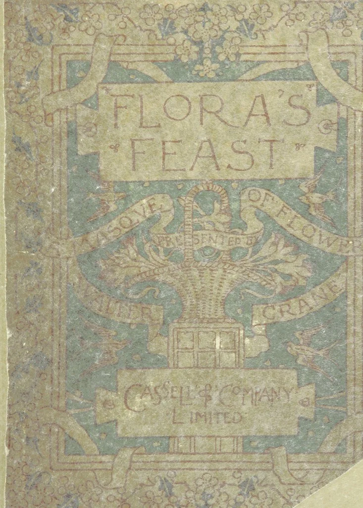 An illustration from Flora's Feast. A masque of flowers, penned & pictured by Walter Crane, 1889, leaf 7