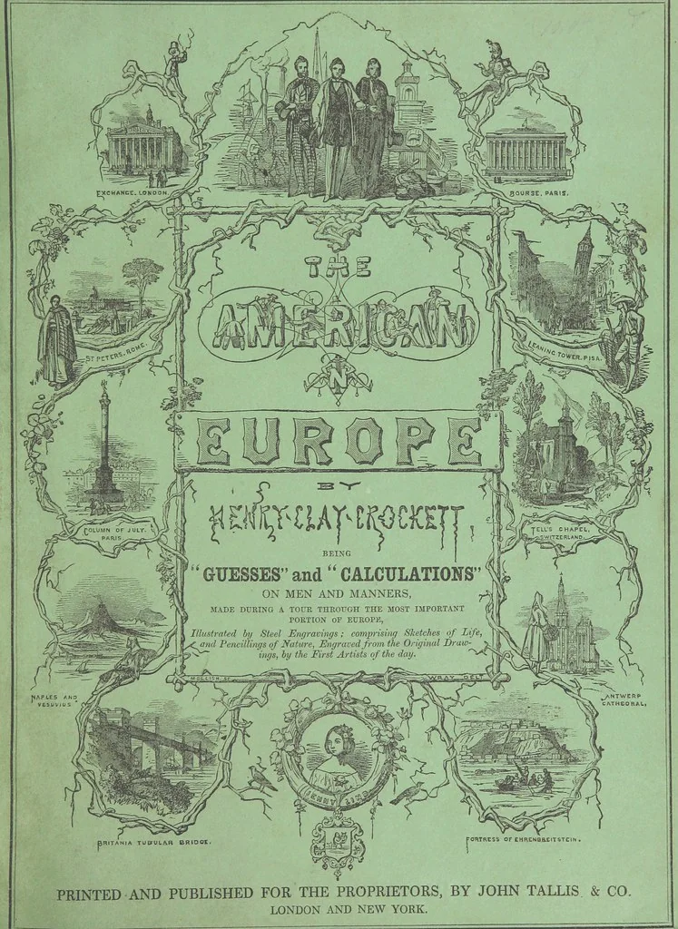 An illustration from The American in Europe: being “guesses” and “calculations” on men and manners; made during a tour through the most important portions of Europe. [With plates, 1850, leaf 7