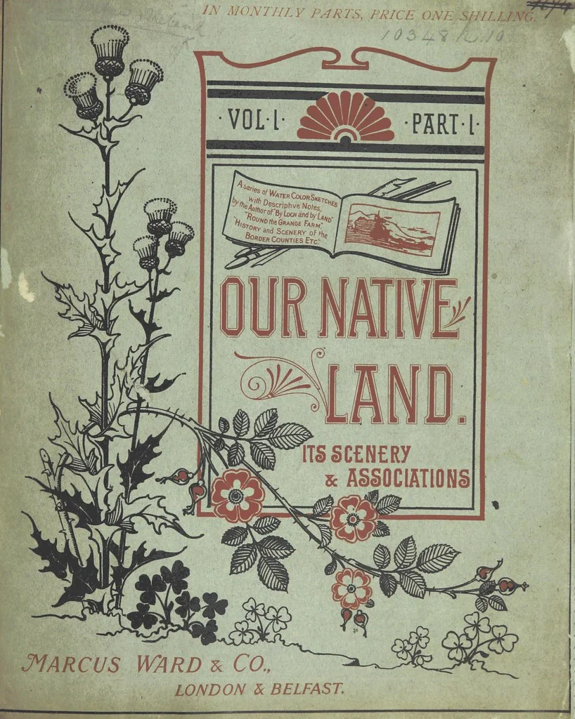 An illustration from Our Native Land, its scenery and associations. A series of 36 water-colour sketches after Rowbotham, Read, Needham, and other eminent artists. With descriptive notes. [The author of the text identified on the wrapper of pt. 1 as “the author of By Loch and by Land”, i.e. Jean L. Watson, 1879, leaf 341