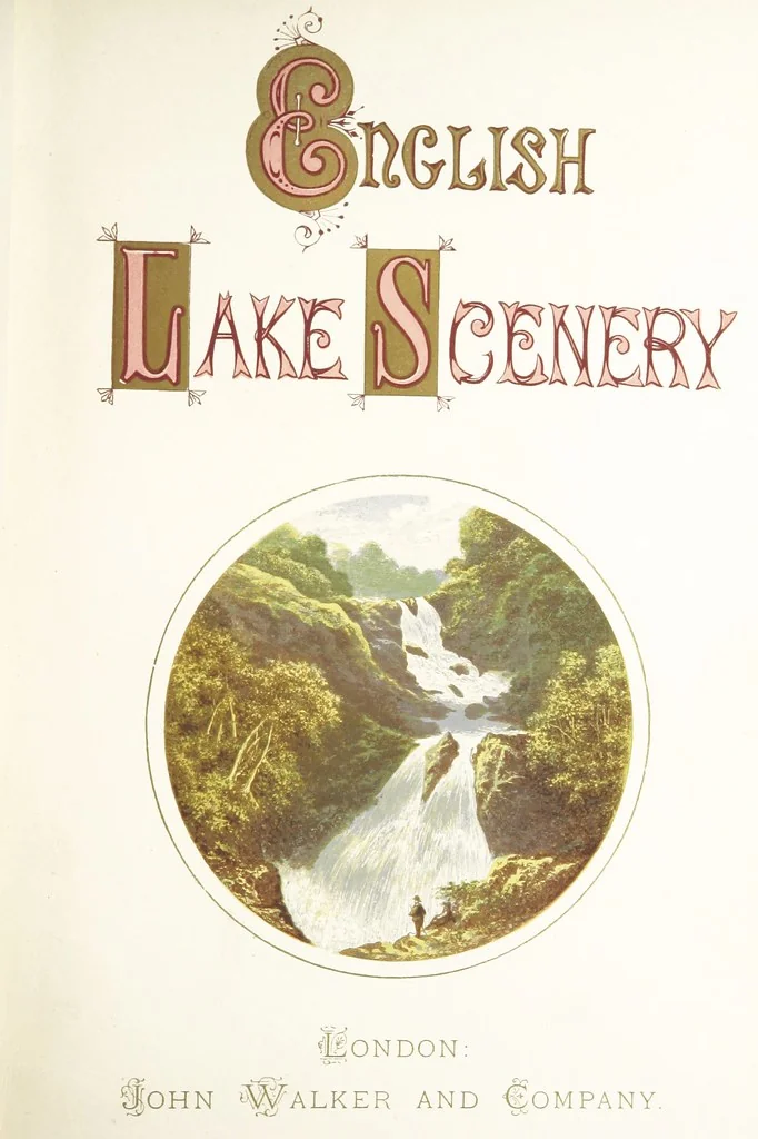 An illustration from English Lake Scenery. Illustrated with a series of coloured plates from drawings by A. F. Lydon, 1880, leaf 9