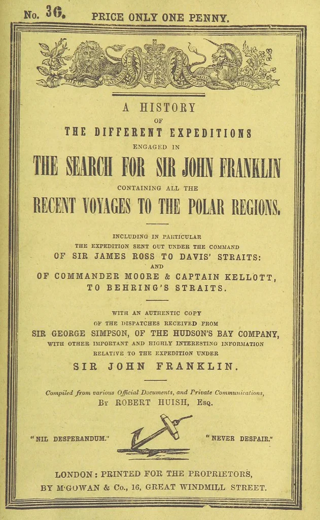 An illustration from Recent Expeditions to the Polar Regions, including all the voyages undertaken in search of Sir J. F. [Compiled from various official documents, and private communications, by R. Huish.] No. 1-60, 1852, leaf 649