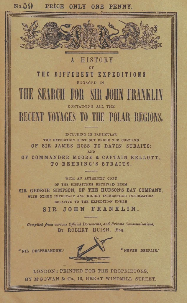 An illustration from Recent Expeditions to the Polar Regions, including all the voyages undertaken in search of Sir J. F. [Compiled from various official documents, and private communications, by R. Huish.] No. 1-60, 1852, leaf 727