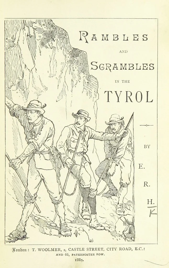 An illustration from Rambles and scrambles in the Tyrol. By E. R. H. [i.e. E. R. Hill.] [With two chapters contributed by Henry Hill, 1885, leaf 9