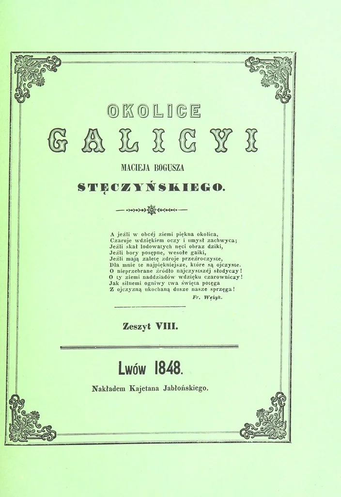 An illustration from Okolice Galicyi M. B. Stęczyńskiego. [88 lithographic views from drawings by M. B. Stęczyński, with descriptive letter-press to nos. 1-80 by K. J, 1847, leaf 275