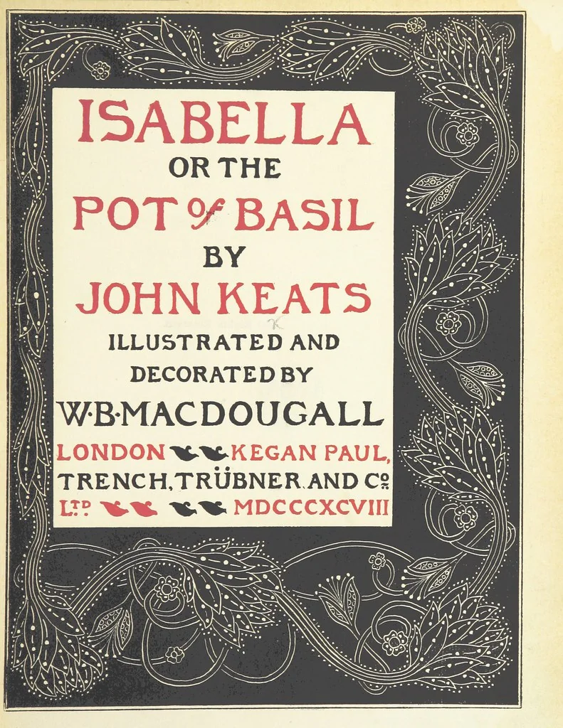 An illustration from Isabella, or The Pot of Basil ... Illustrated and decorated by W. B. Macdougall, 1898, leaf 7