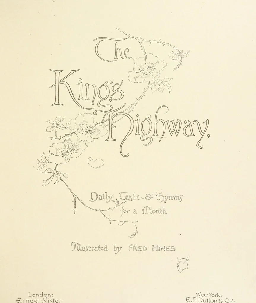 An illustration from The King's Highway, daily texts & hymns for a month. Illustrated by F. Hines, 1890, leaf 7
