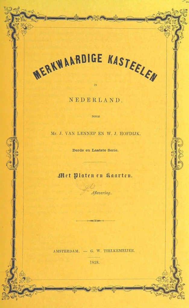 An illustration from Merkwaardige Kasteelen in Nederland. Door Mr J. van L. en W. J. H. Plates, 1854, leaf 95