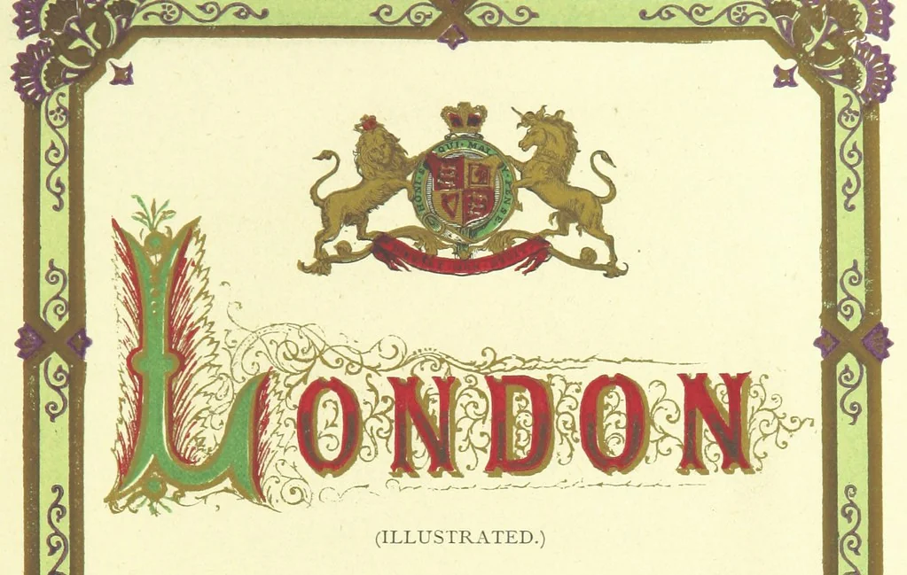 An illustration from London (illustrated). A complete guide to the leading hotels, places of amusement ... Also a directory ... of first-class reliable houses in the various branches of trade, 1872, leaf 5