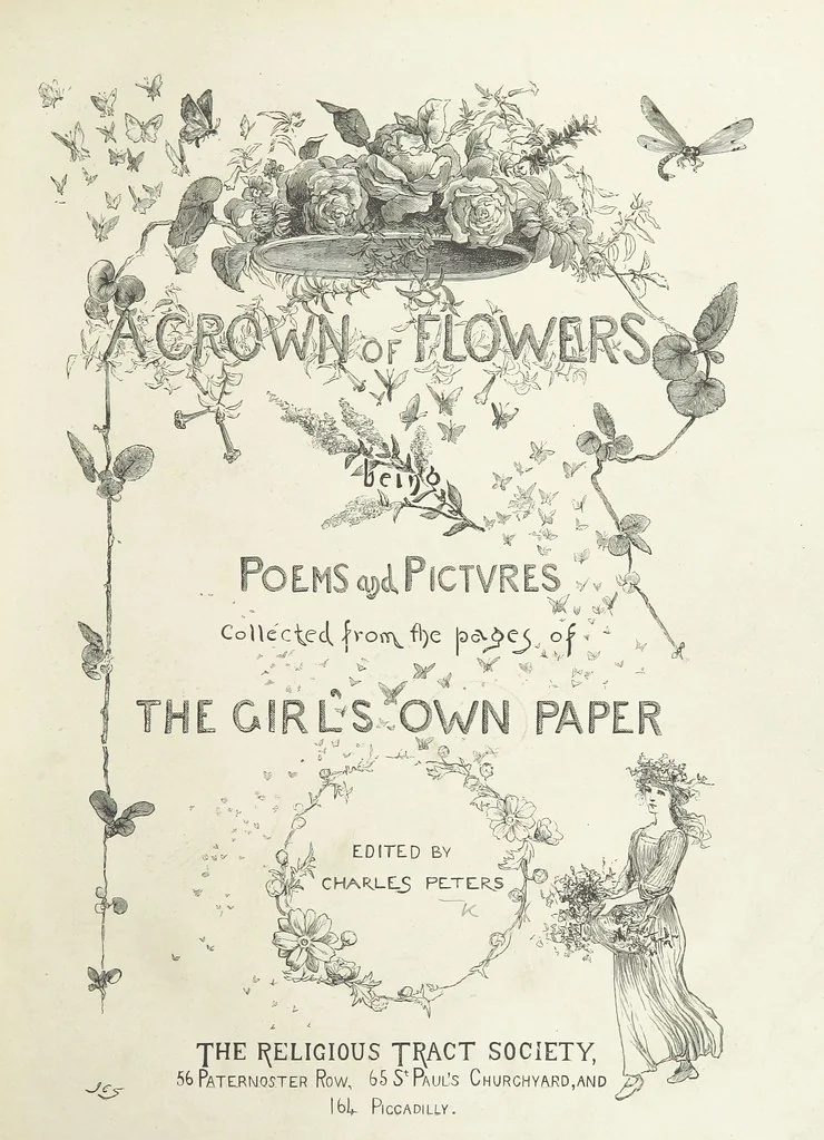 An illustration from A Crown of Flowers, being poems and pictures collected from the pages of The Girl's Own Paper. Edited by C. Peters, 1883, leaf 7