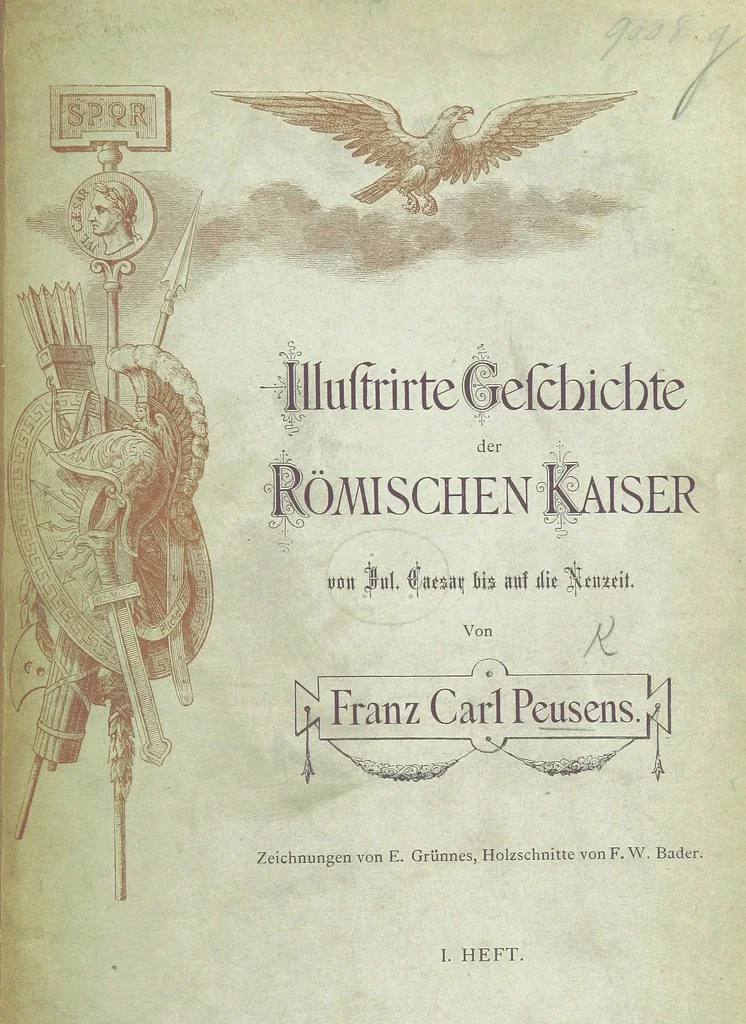 An illustration from Illustrirte Geschichte der Römischen Kaiser, von J. Caesar bis auf die Neuzeit ... Zeichnungen von E. Grünnes, etc, 1871, leaf 789
