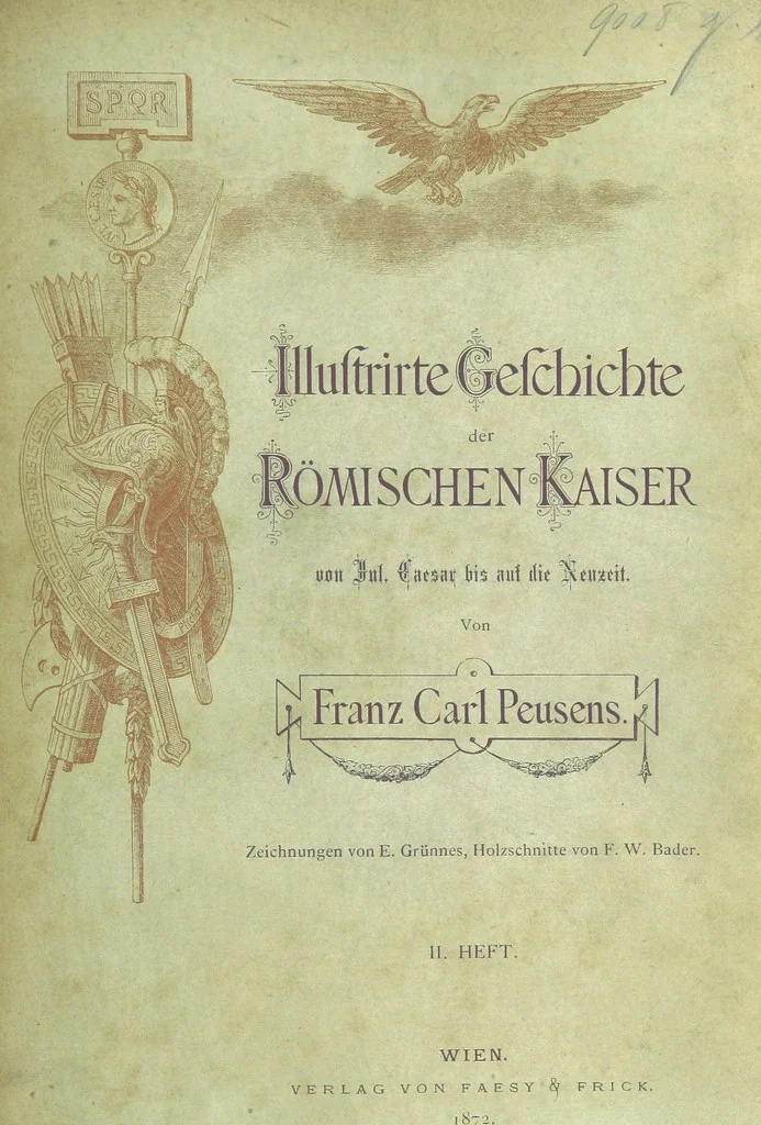 An illustration from Illustrirte Geschichte der Römischen Kaiser, von J. Caesar bis auf die Neuzeit ... Zeichnungen von E. Grünnes, etc, 1871, leaf 791