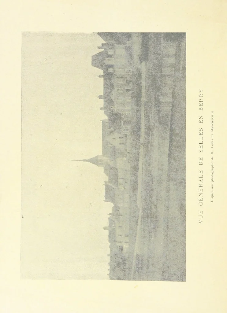 An illustration from Histoire de Selles en Berry et de ses seigneurs, etc, 1899, leaf 10