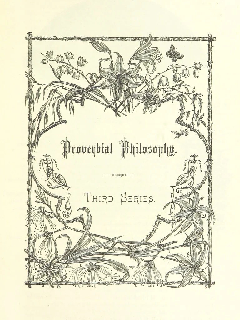 An illustration from Proverbial Philosophy in four series; now first complete, etc, 1881, leaf 257