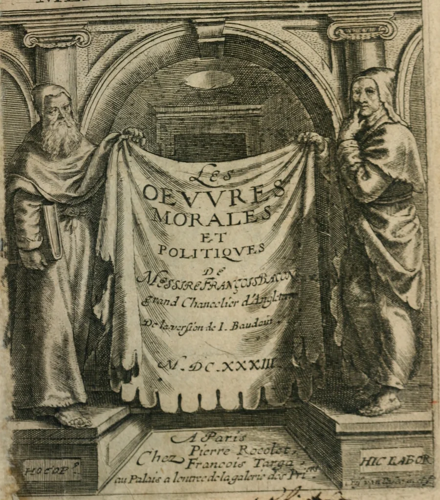 An illustration from Les oevvres morales et politiqves de Messire François Bacon, 1633, leaf 2