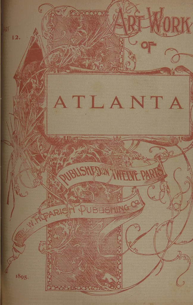 An illustration from Art work of Atlanta : published in twelve parts, 1895, leaf 185