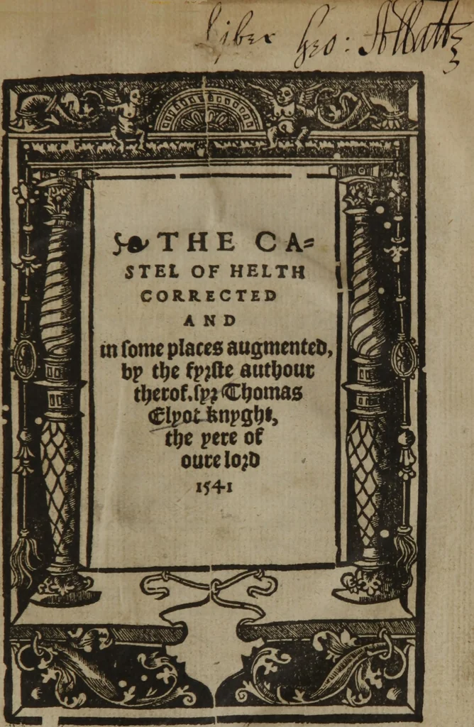 An illustration from The castel of helth corrected and in some places augmented, 1541, leaf 4