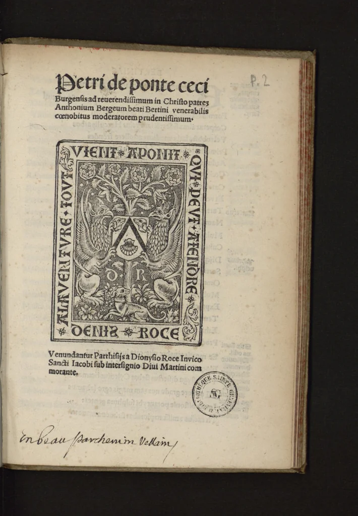 An illustration from Petri de Ponte ceci Burgensis Ad reverendissimum in Christo patrem Anthonium Bergeum beati Bertini venerabilis coenobitus moderatorem prudentissimum., 1510, leaf 8