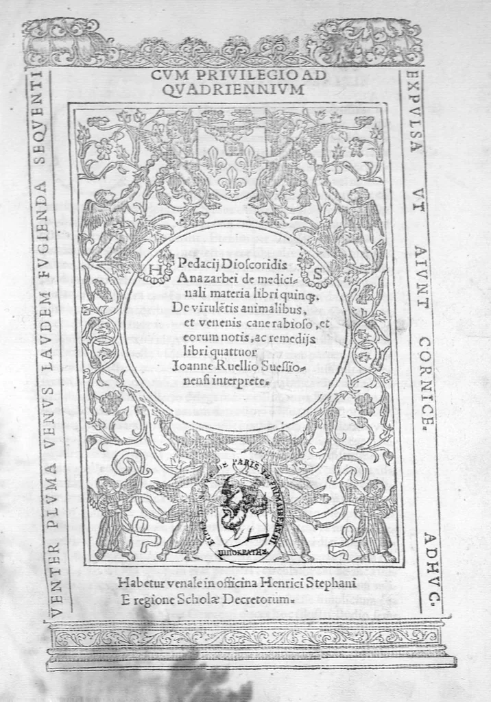 An illustration from Pedacii Dioscoridis Anazarbei de medicinali materia libri quinque De virulentis animalibus, et venenis canerabioso, et corum notis, ac remediis libri quattuor. Joanne Ruellio Suessionensi interprete, 1516, leaf 0