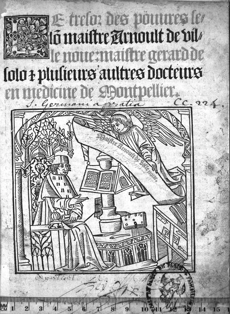 An illustration from Le tresor des pouvres selon maistre Arnoult de Villenove : maistre Gerard de Solo et plusieurs aultres docteurs en medecine de Montpellier, 1518, leaf 0