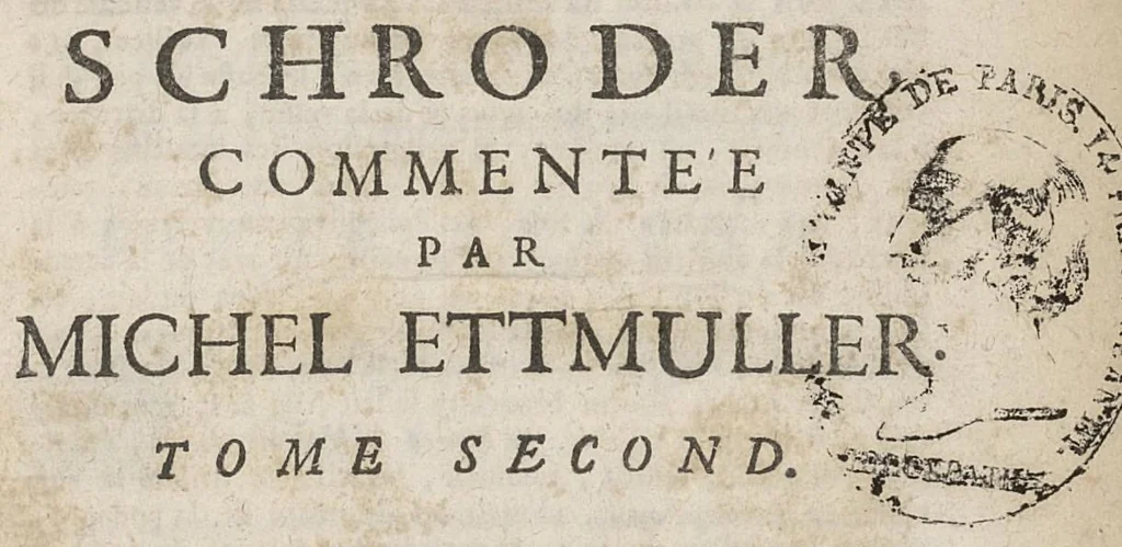 An illustration from La pharmacopée raisonnée de Schroeder commentée par Michel Ettmuller, 1698, leaf 8