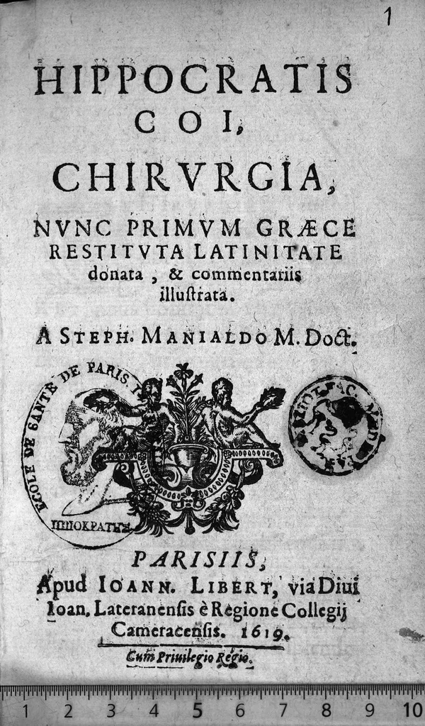 An illustration from Hippocratis Chirurgia de Medico; de vulneribus; de hæmorrhoidibus; de fistulis; de vulneribus capitis, nunc primum Graece restituta, Latinitate donata, et commentariis illustrata. A. Steph. Manialdo ..., 1619, leaf 0