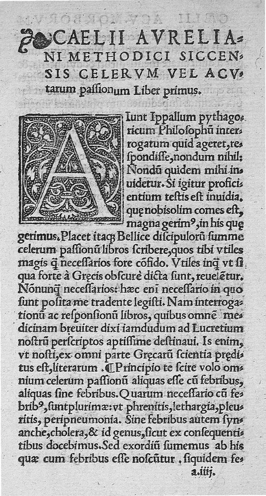 An illustration from Caelii Aureliani methodici siccensis liber celerum vel acutarum passionum qua licuit diligentia recognitus, atque nunc primum in lucem aeditus, 1533, leaf 5
