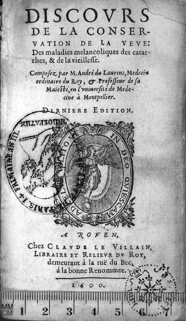 An illustration from Discours de la conservation de la veue : des maladies melancoliques des catarrhes, & de la vieillesse. Composez par M. André du Laurens, Medecin ordinaire du Roy, et Professeur de sa Majesté, en l’université de Medecine à Montpellier. Derniere Edition, 1600, leaf 0