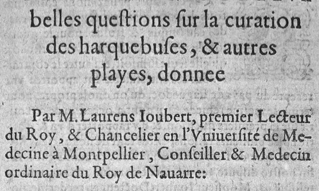 An illustration from Traicte et response de Alexandre Dionyse maistre chirurgien & barbier à Vendosme sur la questio proposee d'Angaron & Martel chirurgies du Roy de Navarre...on peut guarir tant les plaies des harcquebusades qu'autres. La question desdicts d’Angaron et Martel est inseree à la fin de ce present traicté sans y avoir adjousté ne diminué, 1581, leaf 32