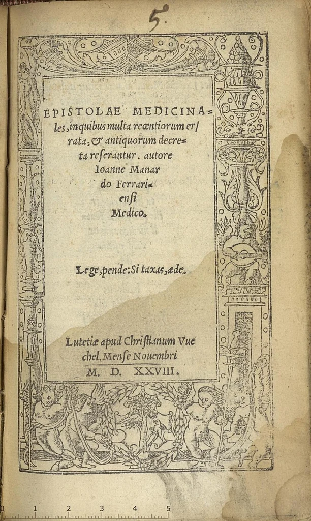 An illustration from Epistolae medicinales in quibus multa recentiorum errata, & antiquorum decreta referantur, 1528, leaf 0
