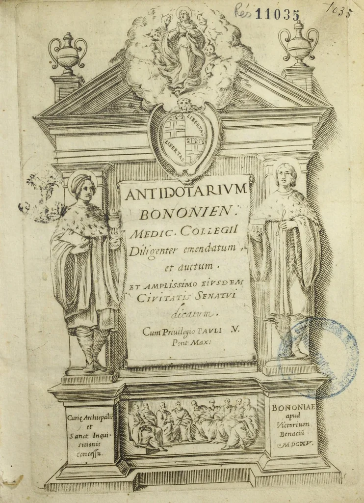 An illustration from Antidotarium Bononien: medic. collegiI diligenter emendatum, et auctum. Et amplissimo ejusdem civitatis Senatui dicatum. Cum privilegio Pauli .V. Pont. Max:, 1615, leaf 5
