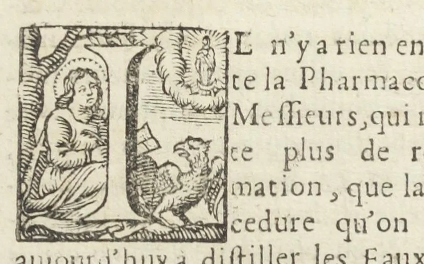 An illustration from La pharmacopée de Bauderon reveüe, et exactement corrigée en plus de treize cens endroits, des fautes qui s'étoient glissées dans les precedentes editions. Et de nouveau augmentée de remarques considerables sur châque composition, particulierement sur la theriaque, où il est amplement traitté d'un grand nombre de substituts que ceux-la même qui l'exposent en public y font entrer à la place des plus considerables ingrediens d'icelle, quoy qu'ils soient bien differens en vertus. Avec la réponse au Vindiciæ contra Verny de Mr Jean Zwelfer medecin de Sa Majesté impériale, & la refutation de la confection d'alkermes qu'il a composée & décrite dans sa pharmacopée royale. Et en cette troisiéme edition, a été de nouveau ajoûté une ample matiere medicale, & prouvé que l'Aristoloche clematite est la tenuë des Anciens, comme aussi que les mêmes Anciens, ont appellé du nom d'onguent les trochisques d'Hedychroum & autres compositions solides. Par François Verny, maître apothicaire juré de l'Université de medecine à Montpelier. Divisée en deux livres., 1681, leaf 807