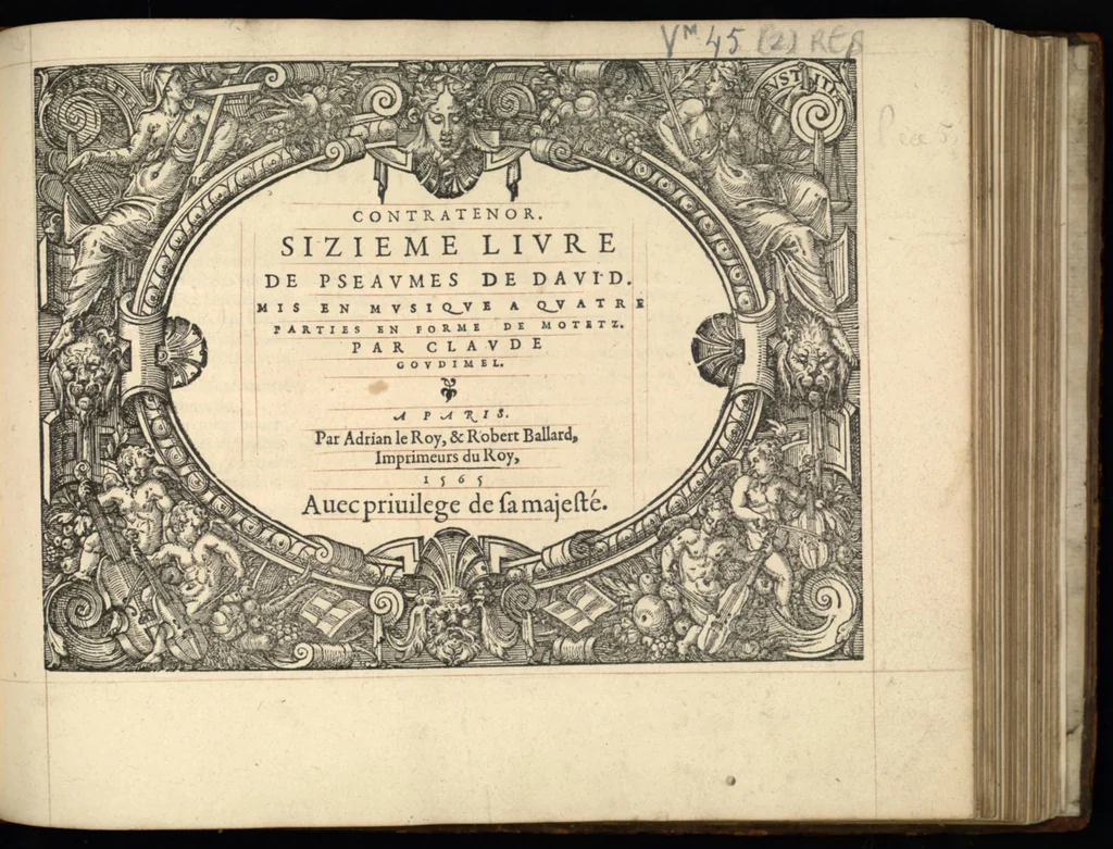 An illustration from Contratenor. Sizieme livre de pseaumes de David. Mis en musique a quatre parties en forme de motetz. Par Claude Goudimel., 1565, leaf 10