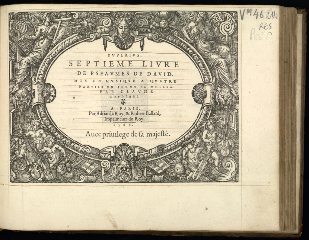 An illustration from Superius. Septieme livre de pseaumes de David. Mis en musique a quatre parties en forme de motetz. Par Claude Goudimel, 1566, leaf 10