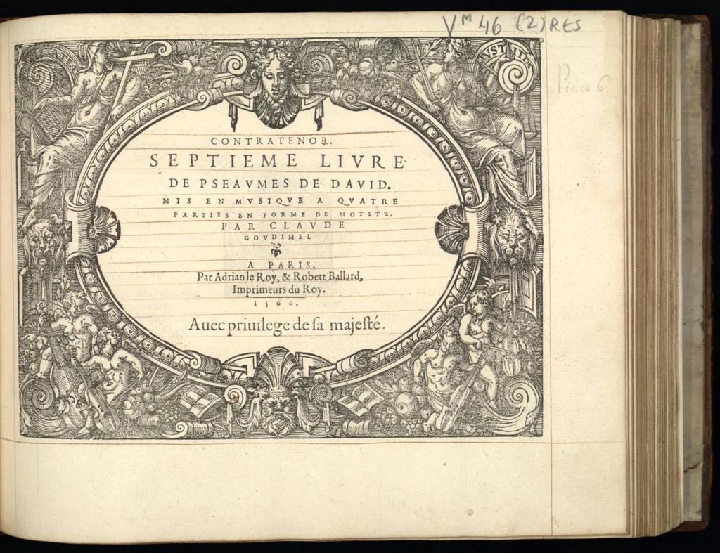 An illustration from Contratenor. Septieme livre de pseaumes de David. Mis en musique a quatre parties en forme de motetz. Par Claude Goudimel, 1566, leaf 10