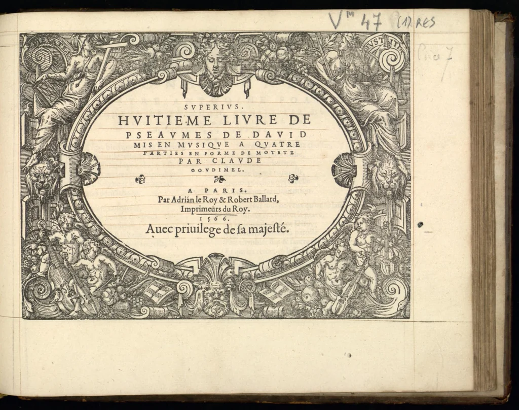 An illustration from Superius. Huitieme livre de pseaumes de David mis en musique a quatre parties en forme de motetz par Claude Goudimel., 1566, leaf 10