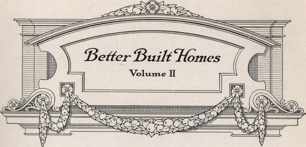 An illustration from Better built homes volume II, 1917, leaf 2