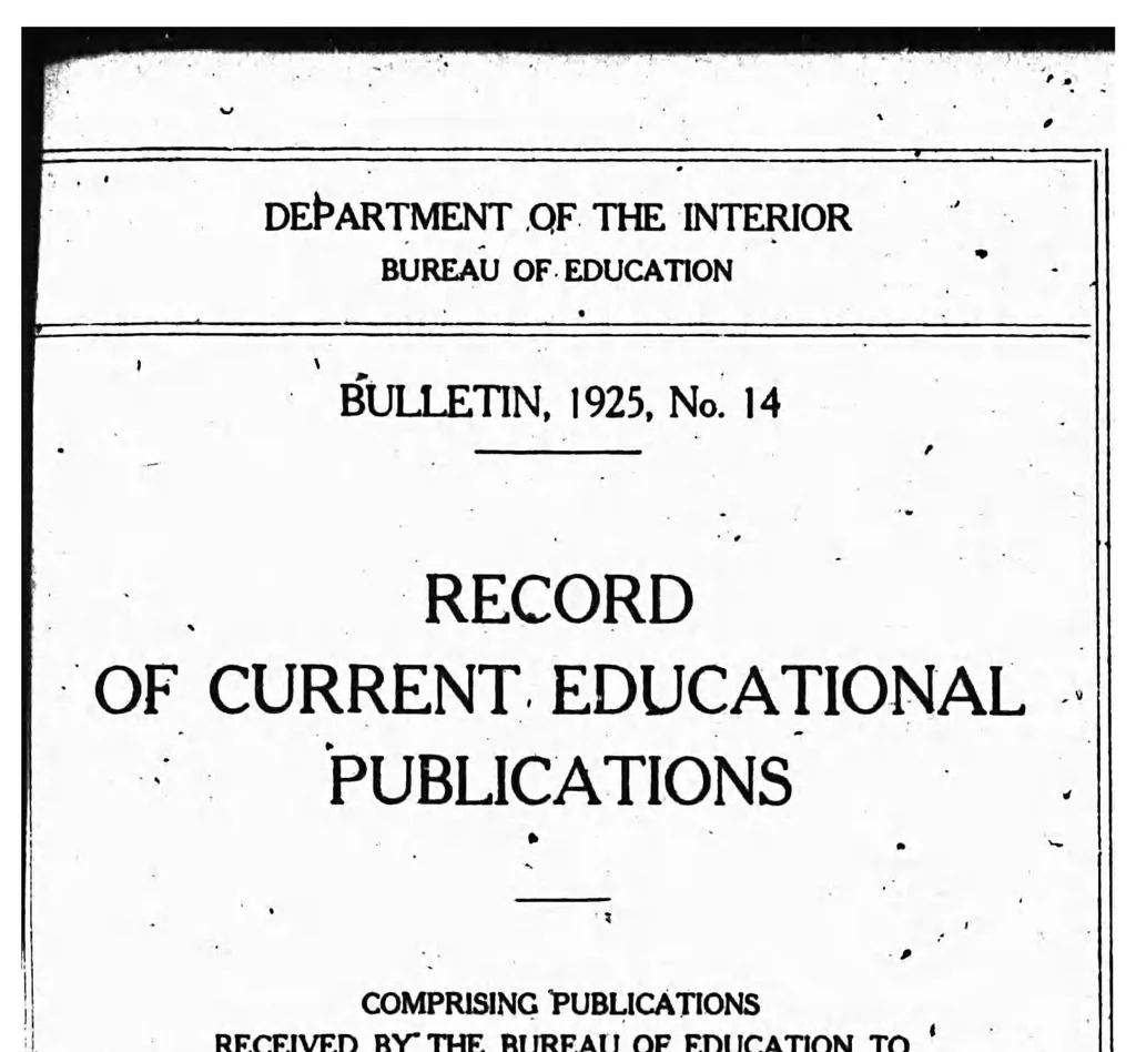 An illustration from ERIC ED540532: Record of Current Educational Publications. Bulletin, 1925, No. 14, 1925, leaf 0