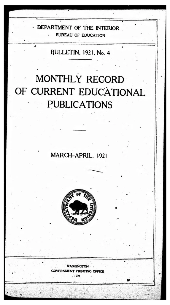 An illustration from ERIC ED541467: Monthly Record of Current Educational Publications, March-April, 1921. Bulletin, 1921, No. 4, 1921, leaf 0