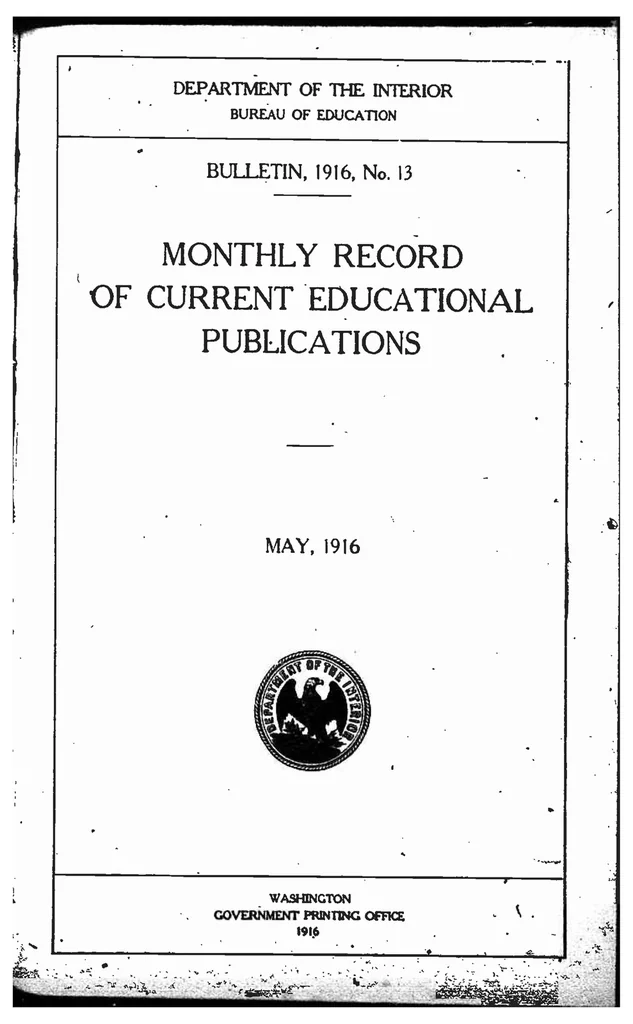 An illustration from ERIC ED542080: Monthly Record of Current Educational Publications. Bulletin, 1916, No. 13, 1916, leaf 0
