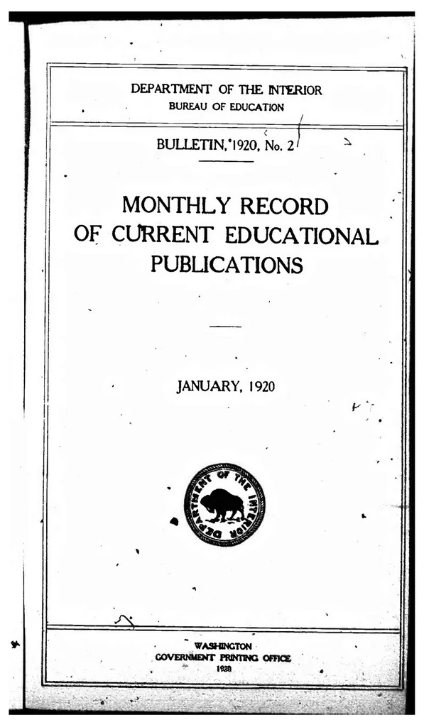 An illustration from ERIC ED543367: Monthly Record of Current Educational Publications. Bulletin, 1920, No. 2, 1920, leaf 0