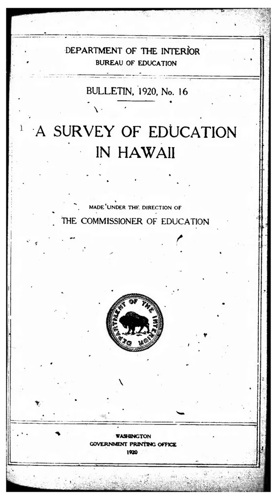 An illustration from ERIC ED543381: A Survey of Education in Hawaii. Bulletin, 1920, No. 16, 1920, leaf 0