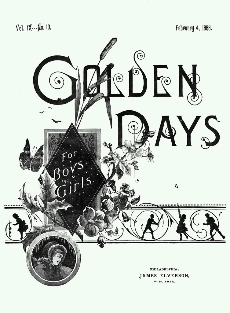 An illustration from Golden Days Volume 9 Number 10 (February 4, 1888), 1888, leaf 0