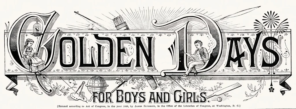 An illustration from Golden Days Volume 9 Number 10 (February 4, 1888), 1888, leaf 2