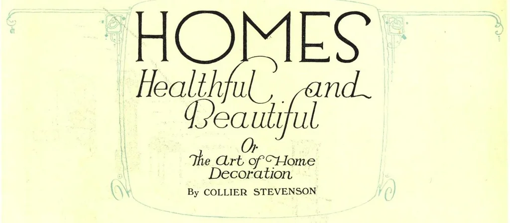 An illustration from Homes healthful and beautiful or the art of home decoration., 1930, leaf 2