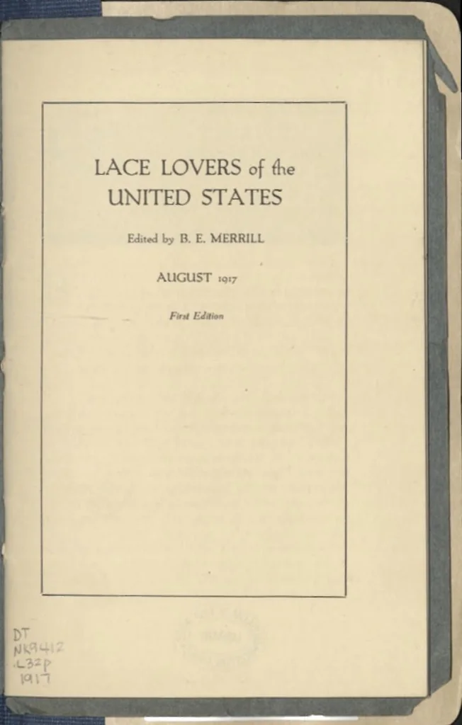 An illustration from Lace lovers of the United States / edited by B.E. Merrill., 1917, leaf 4
