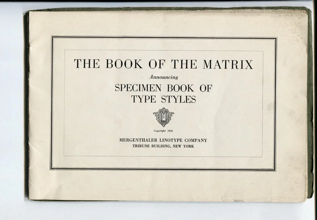 An illustration from The Book of the Matrix Announcing Specimen Book of Type Styles, 1916, leaf 4